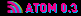 ATOM 0.3