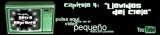 ver el capitulo 4 en formato pequeño